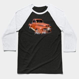 1948 Ford F1 Pickup Truck Baseball T-Shirt